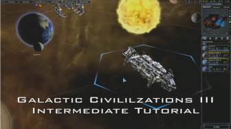 Galactic Civilizations III Intermediate Tutorial
